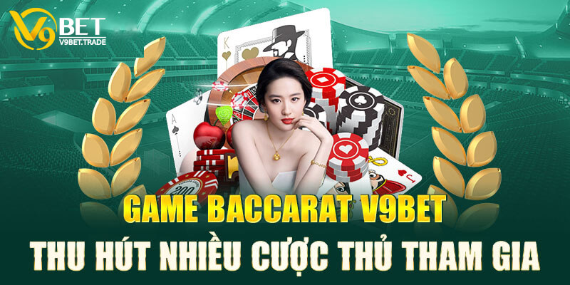 Các trò chơi hấp dẫn tại casino trực tuyến V9bet